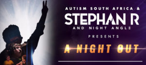 Read more about the article Autism South Africa and Stephan R present “A Night Out”